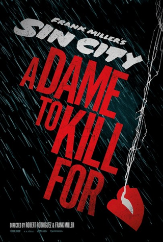 Illustration for article titled Sin City 2 has a release date and poster and everything